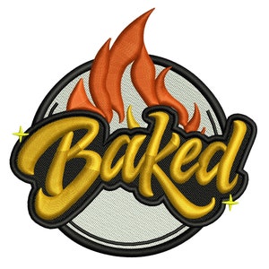 May include: A black and gold embroidered patch with the word "Baked" in a stylized font. The patch features a flame design in orange and yellow.