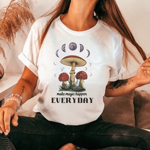 Magic Mushroom t-shirt, Make magic happen everyday, Trippy mushroom shirt, acid trip shirt, trippy festival shirt, griz inspired shirt, trip