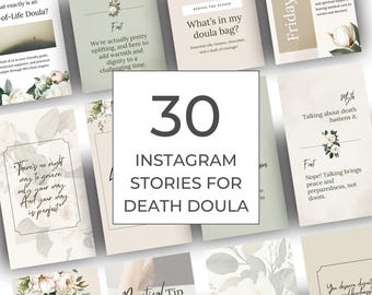 End Of Life Instagram Stories for Death Doulas, Grief Support Professionals and Hospice Workers | Editable Done For You Social Media Content