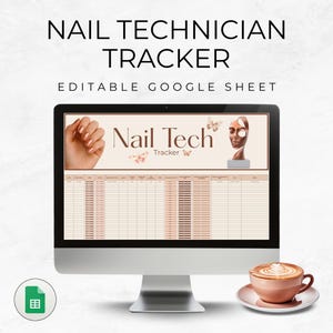 Nail Technician Google Sheet | Editable Spreadsheet Template for Salon Owners and Beauty Business Professionals