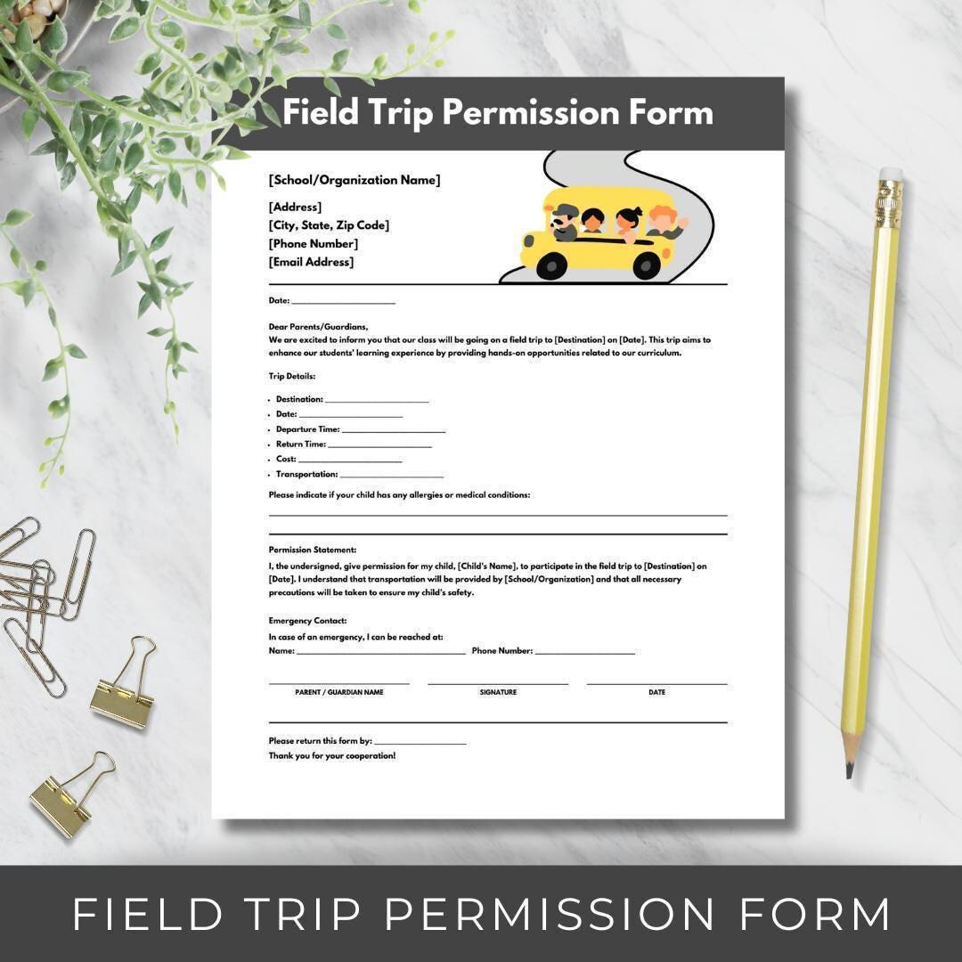 Field Trip Permission Form | Editable, Printable Parent Consent Slip - Etsy
