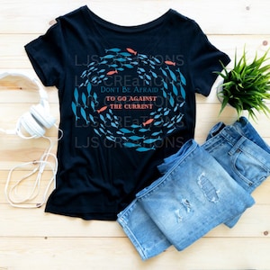 Go Against The current, Fishers of Men, Stand out, Stand apart, PNG File