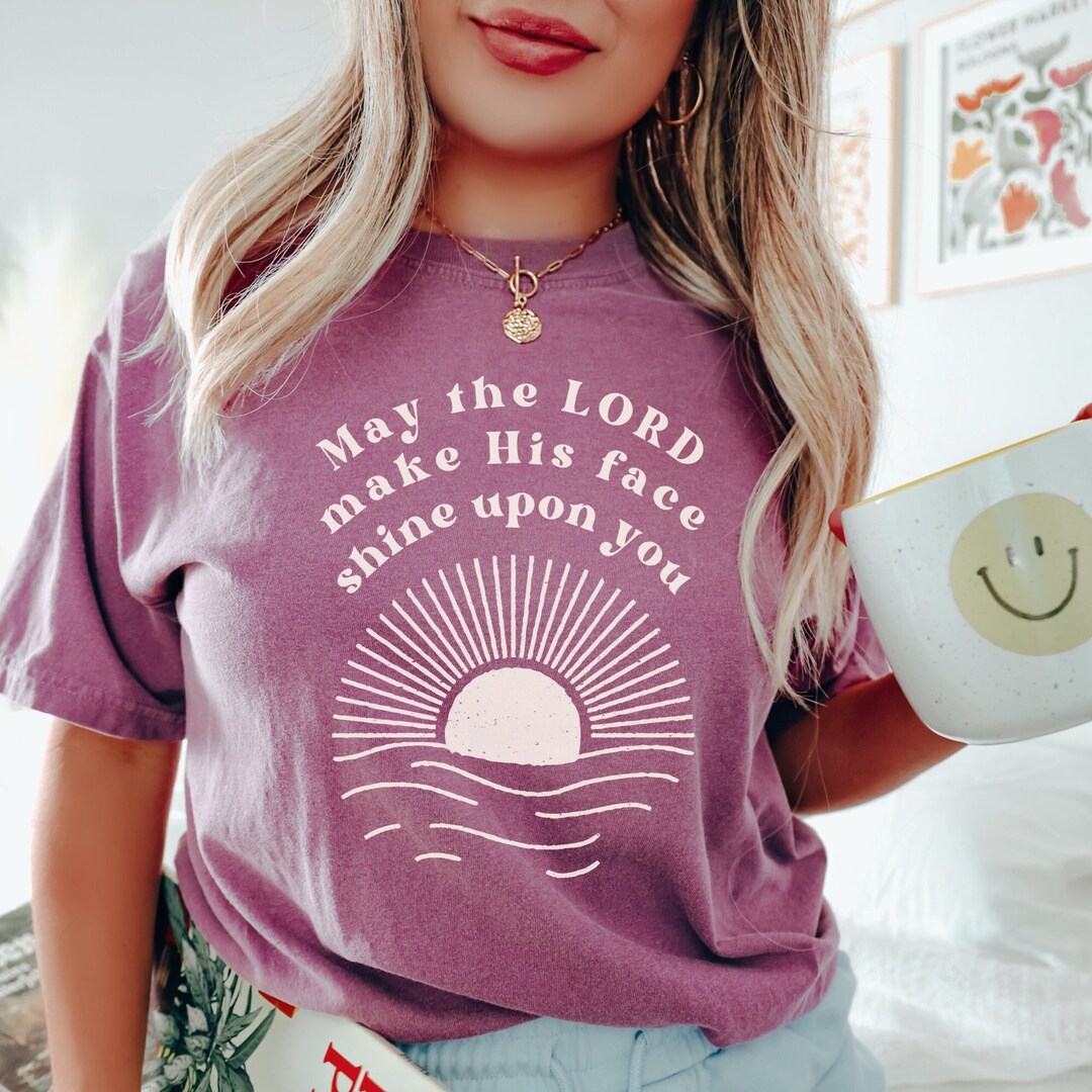 Retro Christian Shirt | May the Lord Make His Face Shine Upon You ...