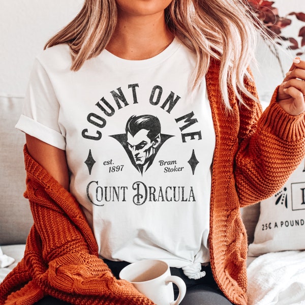 Dracula T-Shirt | Bram Stoker | Funny Classic Literature Gift | Spooky Cute Count Dracula Women's Halloween Monster Book Lover Humor Shirt