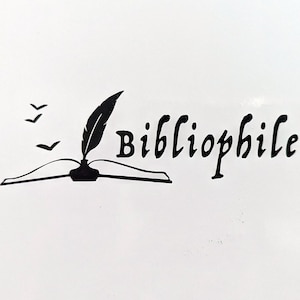 Bibliophile Book Lover Vinyl Decal Sticker