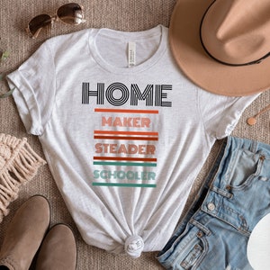Home Tshirt | Homemaker Homesteader Homeschooler Tshirt | Homeschool Mom Shirt | Homesteader Shirt | Homemaker Shirt | It All Starts At Home
