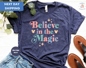 Believe In the Magic Mickey Shirt, Disneyland Shirt, Magic Kingdom, Mickey Tee, Disneyworld Shirt, Disney Matching Shirt, Disney Trip