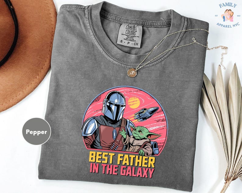 The Mandalorian Grogu Baby Yoda Best Father In The Galaxy Shirt, Star Wars Dad T-shirt, Father's Day Gift, Galaxy's Edge Trip image 1