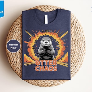 Otter Chaos Shirt, Otter Gift, Otter Clothes, Otter Meme T-Shirt, Funny Sea Otter Shirt Gift, River Otters T-Shirt