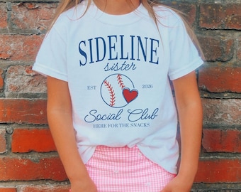 Baseball Sister Social Club Shirt, Sideline Social Club Baseball Sister T-Shirt, Youth Toddler Game Day Tee, Funny Baseball Family Gift