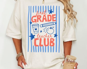 Comfort Colors® First Grade Teacher Club Shirt, Trendy 1st Grade T-Shirt, Striped Grade Level Tee