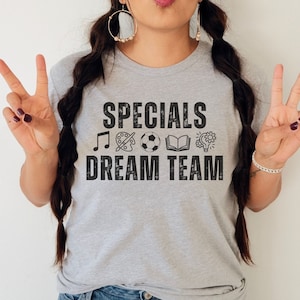 Specials Dream Team Shirt, Specials Teacher T-Shirt, Specials Squad, Back to School Tee, Art Music PE Media Teacher Team Shirt, Sped Teacher