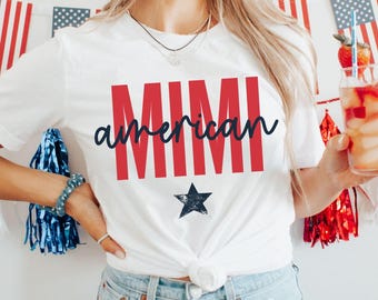 American Mimi 4th of July Shirt, Patriotic Fourth of July Grandma T-Shirt, Independence Day Gift for Her, Red White Blue American Mimi Tee