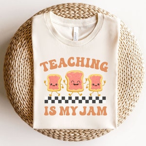 Teaching is my Jam Shirt, Teacher Shirt, Funny Teacher Shirt, Teacher Gift, Kindergarten Teacher, Elementary Teacher, Appreciation Gift