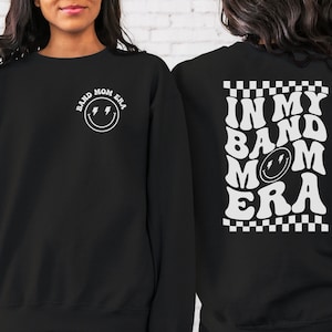 In My Band Mom Era Sweatshirt, Band Mama Sweater, Marching Band Crewneck, Proud Band Mom Shirt, Drumline Mom, Color Guard Gift, Senior Mom