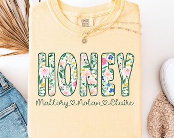 Personalized Honey Shirt with Kids Names, Comfort Colors® Spring Flower Honey T-Shirt, Floral Grandma Tee