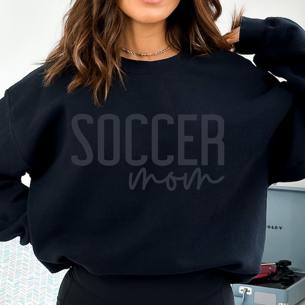 Soccer Mom Sweatshirt, Monochrome Soccer Mama Sweater, Minimalist Game Day Crewneck, Senior Soccer Mom Shirt, Team Mom End of Season Gift