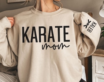 CUSTOM Karate Mom Sweatshirt, Personalized Name on Sleeve, Karate Mama Sweater, MMA Mom Crewneck, Mixed Martial Arts Mom, Mother's Day Gift