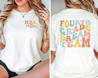 CUSTOM Fourth Grade Dream Team Shirt, 4th Grade Teacher T-Shirt, Back to School, Retro Teacher Tee, Fourth Grade Squad, Team Teacher Shirts