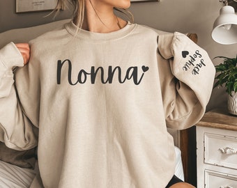 CUSTOM Nonna Sweatshirt with Kids Names on Sleeve, Personalized Nonna Sweater, Nonna Gift from Grandkid, Grandma Shirt, New Grandmother Gift