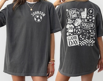 CUSTOM Game Day Soccer Shirt, Comfort Colors® Soccer Mom T-Shirt, Soccer Vibes Tee, Personalized Soccer Coach Gift, Soccer Season Apparel