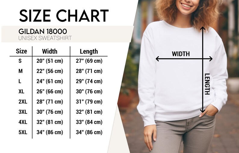 May include: Size chart for a Gildan 18000 unisex sweatshirt. The chart shows the width and length measurements in inches and centimeters for sizes S through 5XL.