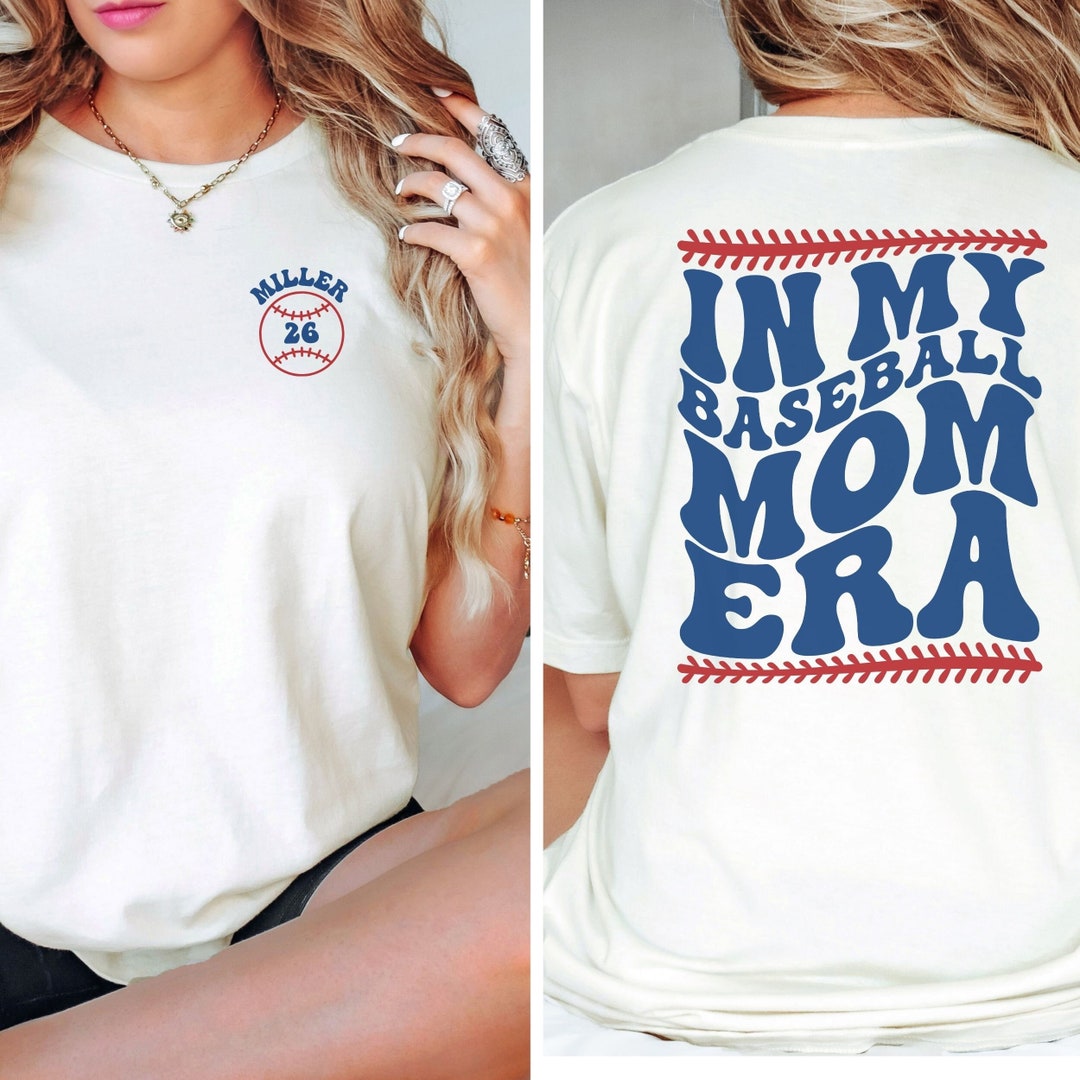 CUSTOM in My Baseball Mom Era Shirt, Personalized Baseball Mama T-shirt ...