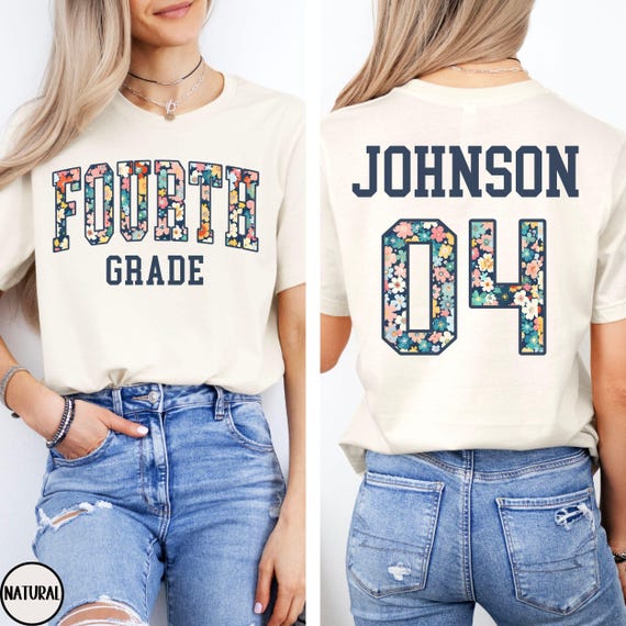CUSTOM Fourth Grade Team Shirt, Floral 4th Grade Teacher Shirt, Back to School T-Shirt, 4th Grade Squad Flower Tee, Personalized Grade Level