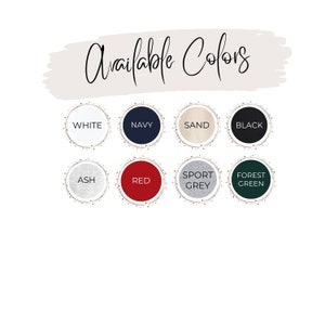 May include: A chart showing available colours for a product. The colours are: white, navy, sand, black, ash, red, sport grey, and forest green.