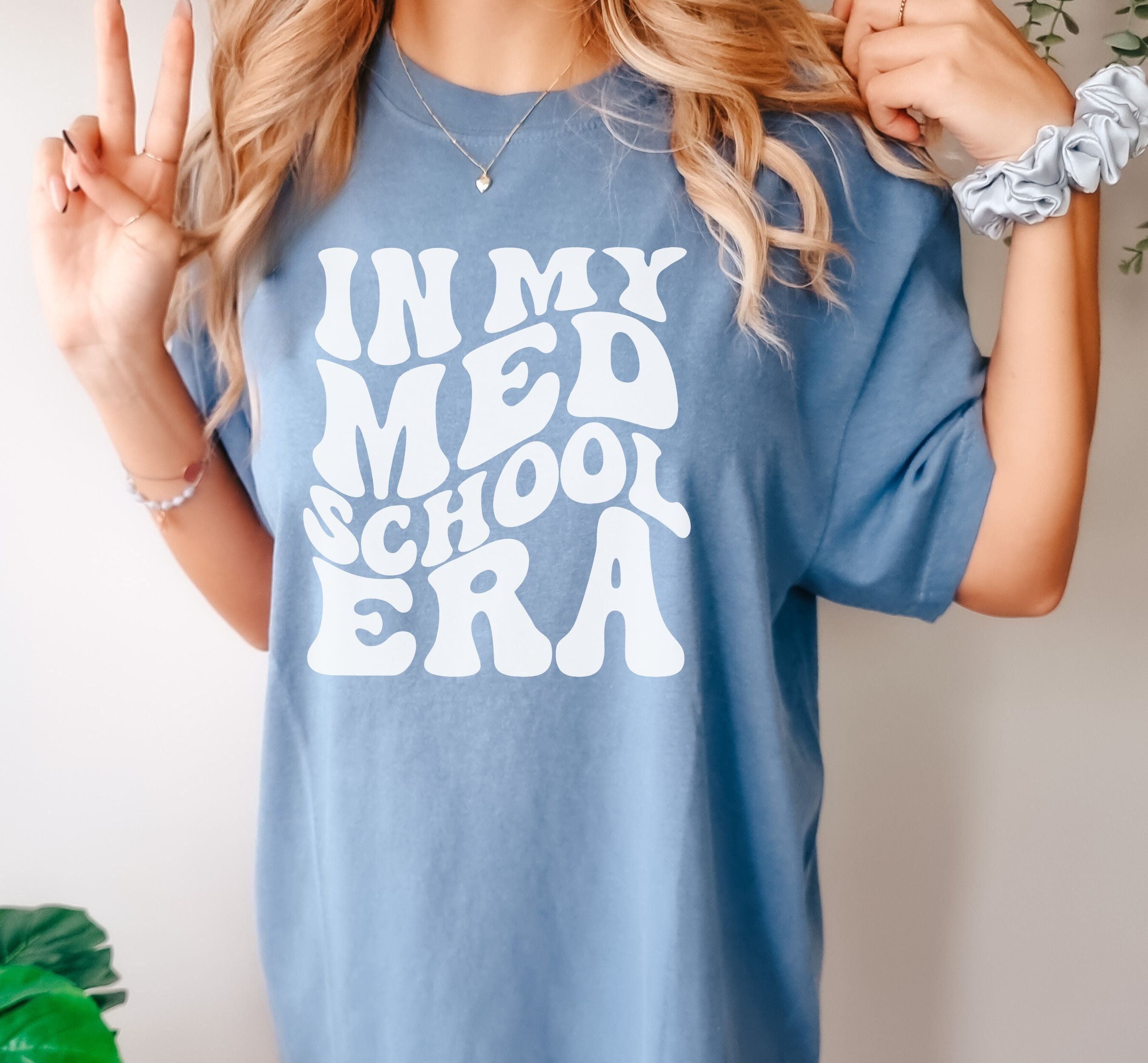 In My Med School Era Shirt, Med Student Gift, Med School Gift 