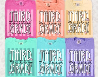 Comfort Colors® Third Grade Teacher Shirt, Custom Back to School T-Shirt, Grade Level Tee