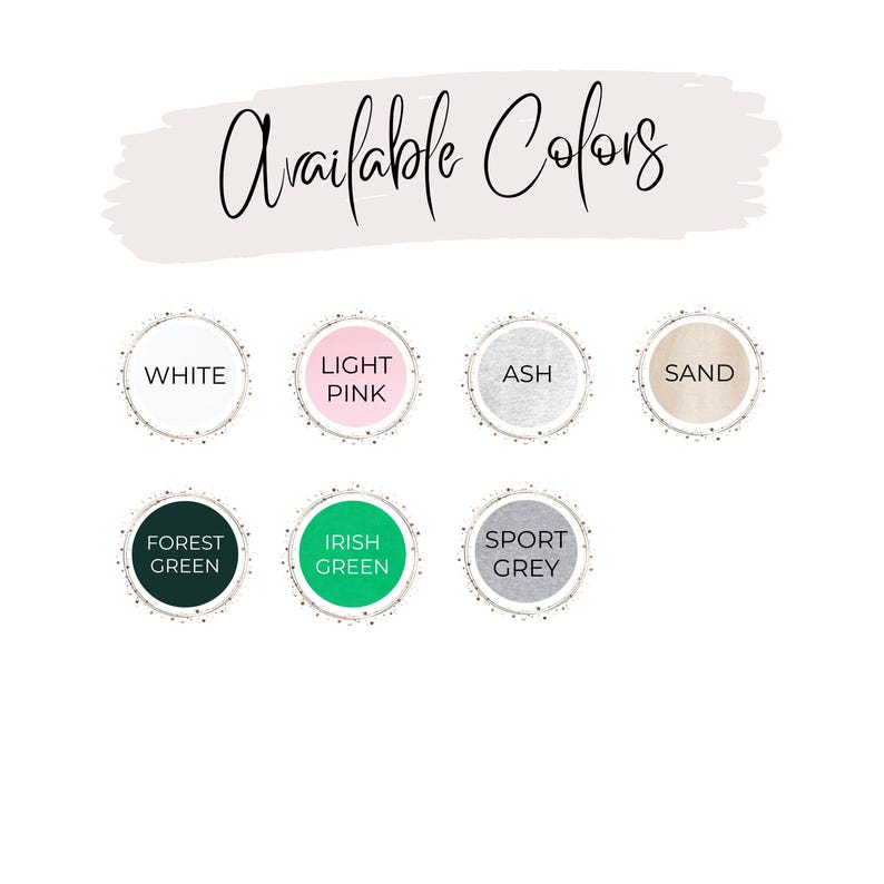 Op de afbeelding: Beschikbare kleuren: Wit, Lichtroze, As, Zand, Bosgroen, Iers groen, Sportgrijs. Een visuele gids voor de beschikbare kleuropties voor een product.