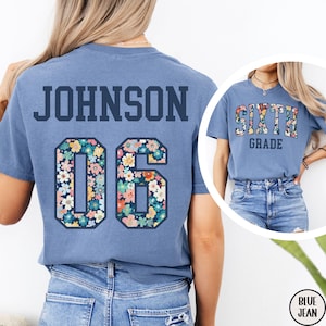 CUSTOM Sixth Grade Team Comfort Colors® Shirt, Floral 6th Grade Teacher Shirt, Back to School Grade Level T-Shirt, 6th Grade Flower Tee
