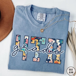 Comfort Colors® 4th Grade Teacher Shirt, Floral Fourth Grade Teacher T-Shirt, Back to School Shirt, New Teacher Gift, Grade Level Flower Tee