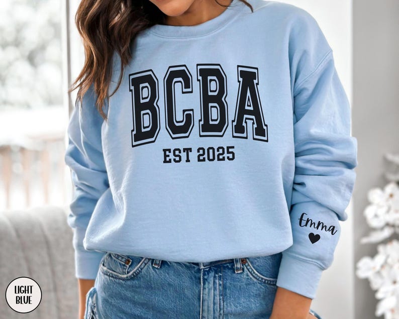 CUSTOM BCBA Sweatshirt, Personalized Sleeve Name, Board Certified ...