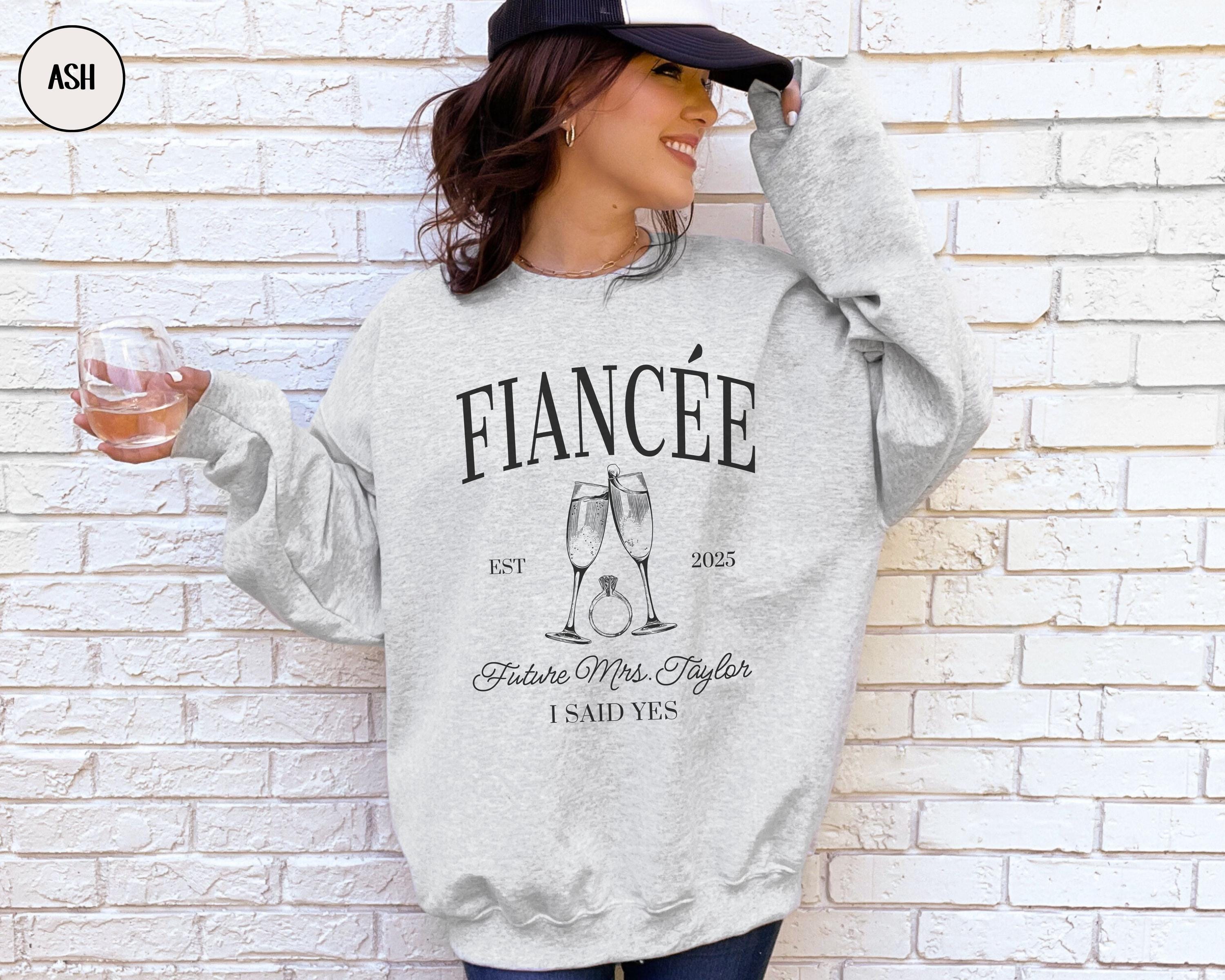 Custom Future Mrs Sweatshirt, Custom Bride To Be Fiancée Sweater 2D0247