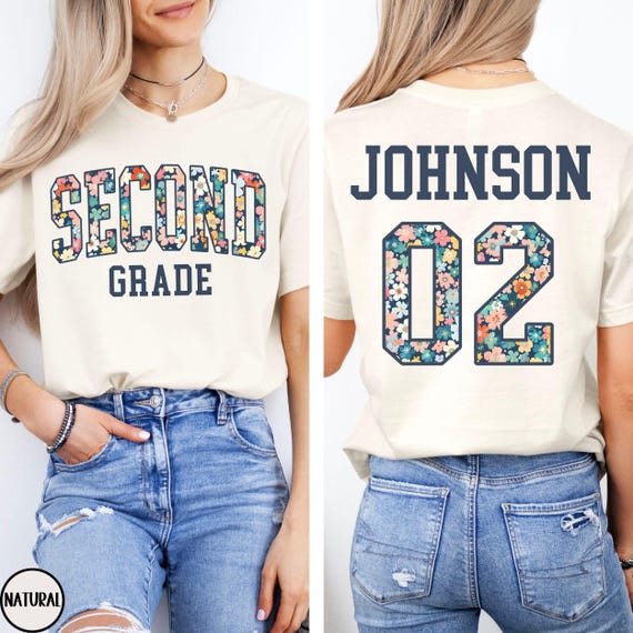 CUSTOM Second Grade Team Shirt, Floral 2nd Grade Teacher Shirt, Back to School T-Shirt, 2nd Grade Squad Flower Tee, Personalized Grade Level