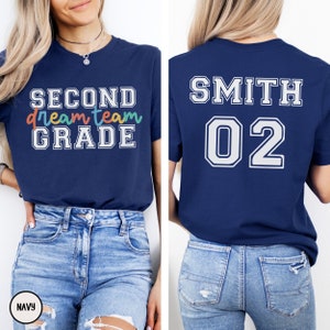 CUSTOM Second Grade Dream Team Shirt, 2nd Grade Teacher Back to School T-Shirt, Second Grade Squad Tee, Personalized Grade Level Team Gift