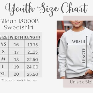 May include: Youth size chart for Gildan 18000B sweatshirts, showing measurements in inches for width and length of sizes XS, S, M, L, and XL.