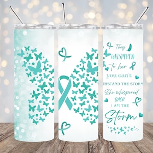 Digital PNG 20 OZ skinny tumbler I am the storm ovarian cancer awareness