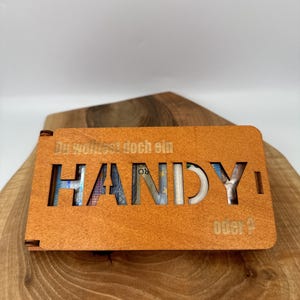 Geldgeschenk Box mit Stil Geschenkbox "Du wolltest doch ein Handy oder?“