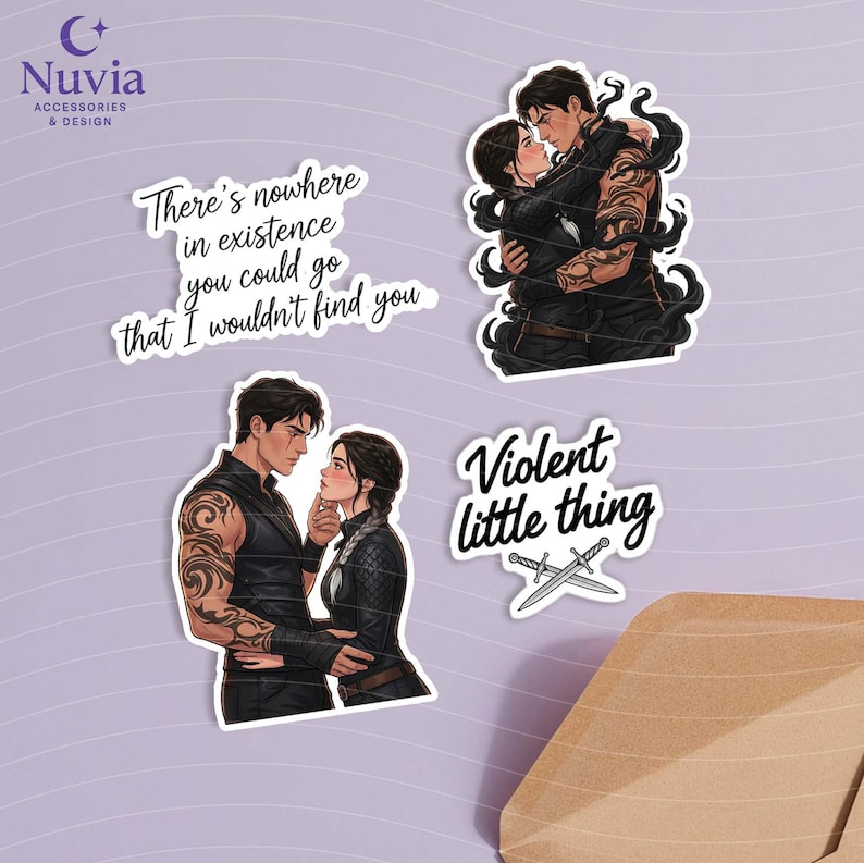 May include: A collection of stickers featuring illustrations of a couple embracing and facing each other. One sticker has the text "There's nowhere in existence you could go that I wouldn't find you." Another says "Violent little thing."