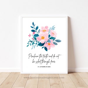 PRINTABLE Catherine of Siena Quote Proclaim The Truth Quote Printable Poster 8x10, 5x7, 11x14 Saint Quote Art Print Catholic Wall Art Gift