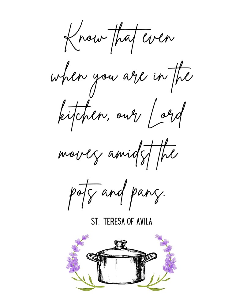 Printable St. Teresa of Avila Quote Print, Inspirational Quote Digital Download, Amidst the Pots