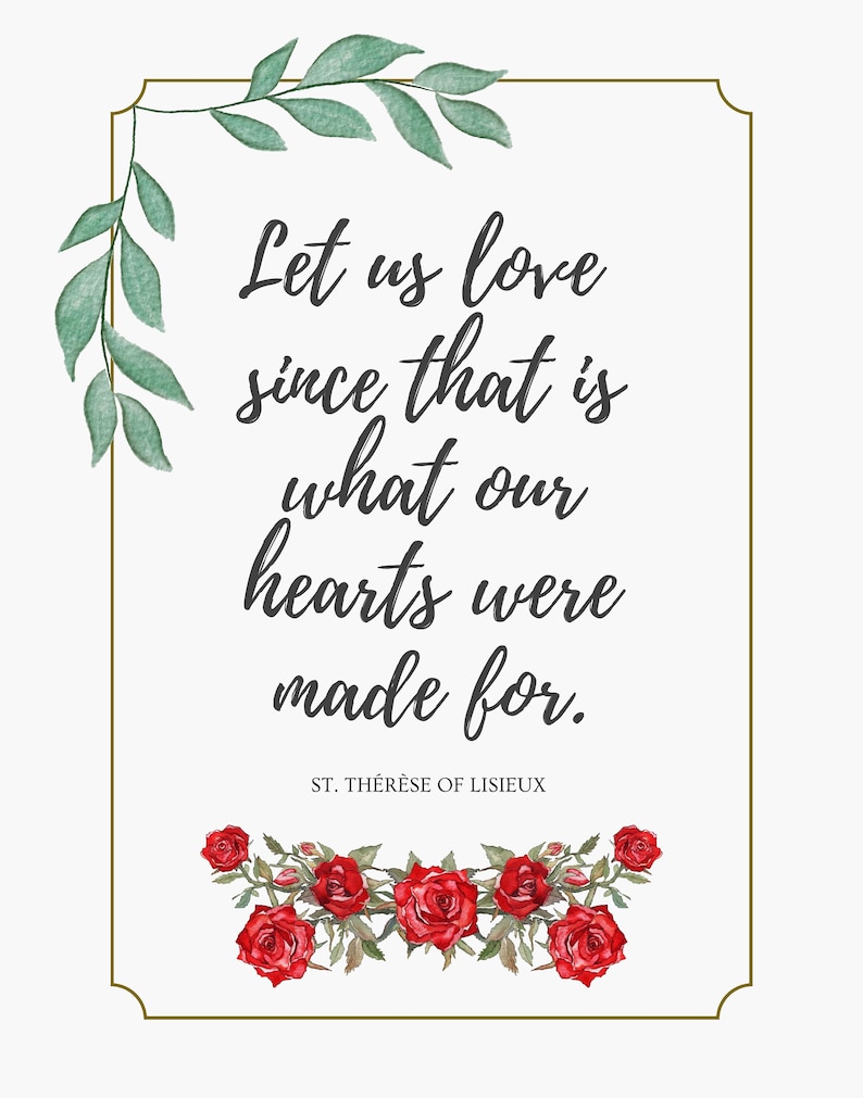 PRINTABLE St. Therese Quote Downloadable Catholic Wall Art, Let Us Love