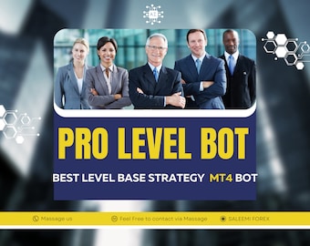 Pro Level Fx Bot 2023 -  High Gain Level Base Strategy Bot