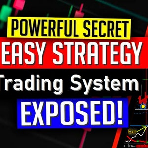 May include: A black and white image with a chart showing a trading strategy. The text "POWERFUL SECRET EASY STRATEGY Trading System EXPOSED!" is in red, yellow, and blue. The text "Exit" and "Buy" are in yellow.