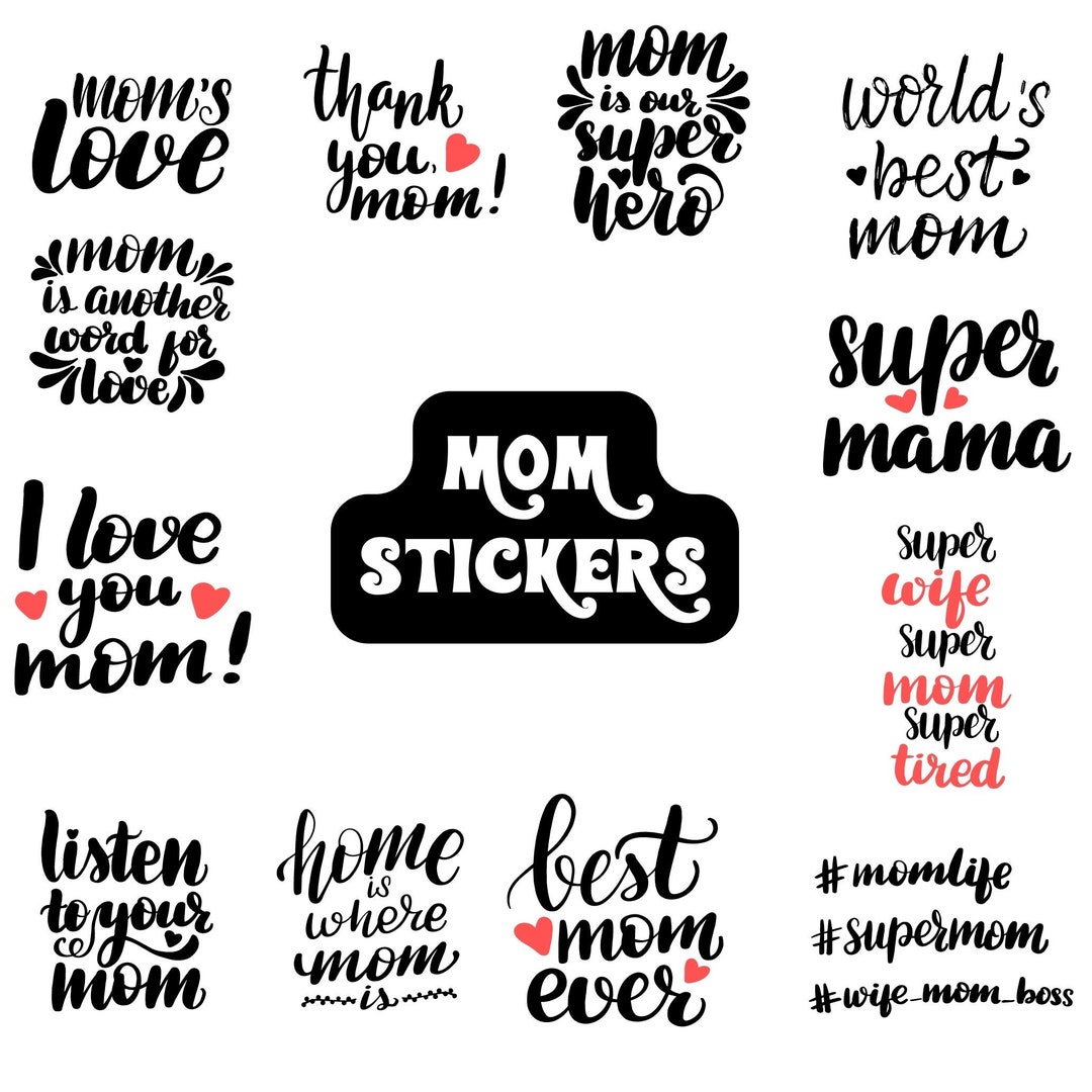 Sweet Mom Stickers Moms Love Printable Digital Stickers Sticker Bundle