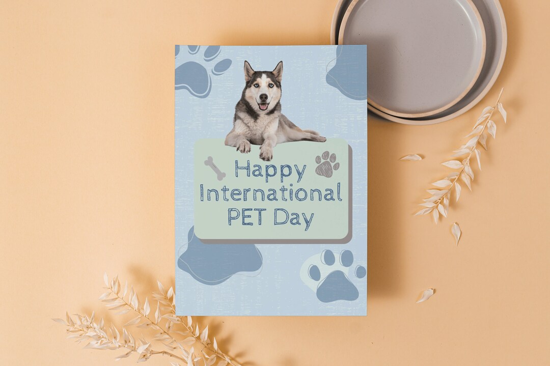 International Pet Day Printable Card Printable Card for Pets Etsy