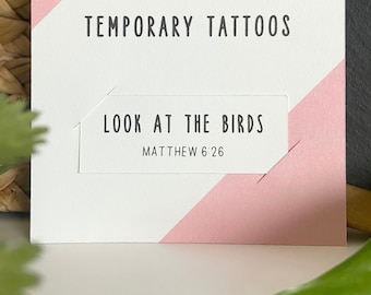 Look at the Birds Temporary Tattoo | Set of 2 | Matthew 6:26 | Christian Gift | Scripture Memorization | Bible Verse Tattoo | Religious